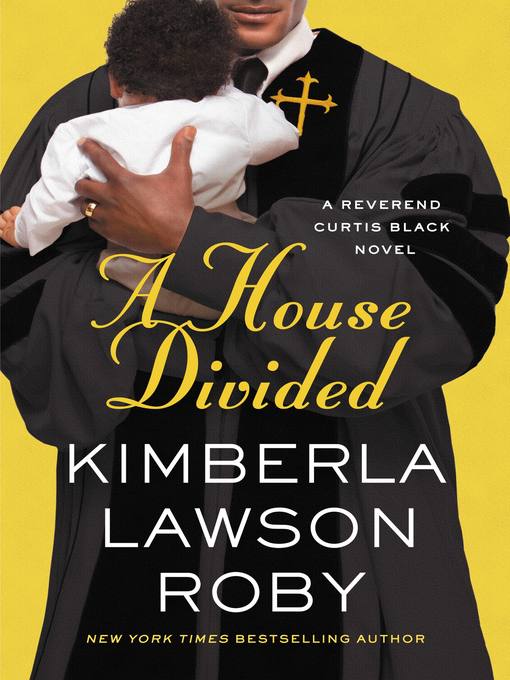 Title details for A House Divided by Kimberla Lawson Roby - Wait list